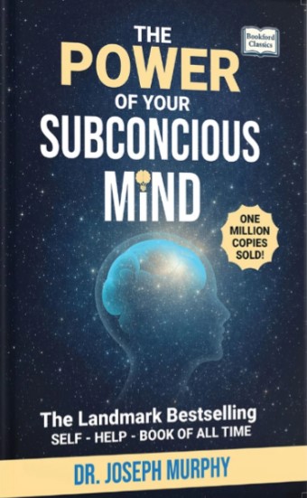 The Power Of Your Subconcious Mind 